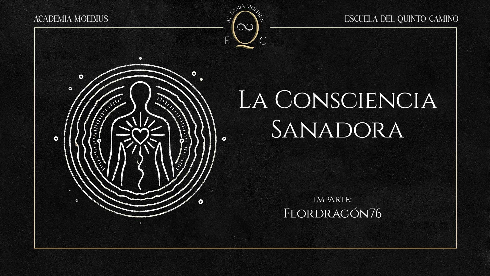 8. Consciencia Sanadora