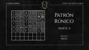 🔒 32. Patrón Rúnico – Parte II