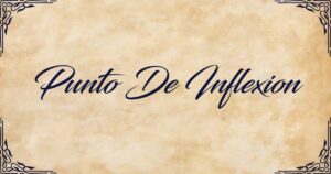 🔒 PUNTOS DE INFLEXIÓN