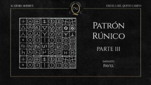 🔒 37. Patrón Rúnico – Parte III
