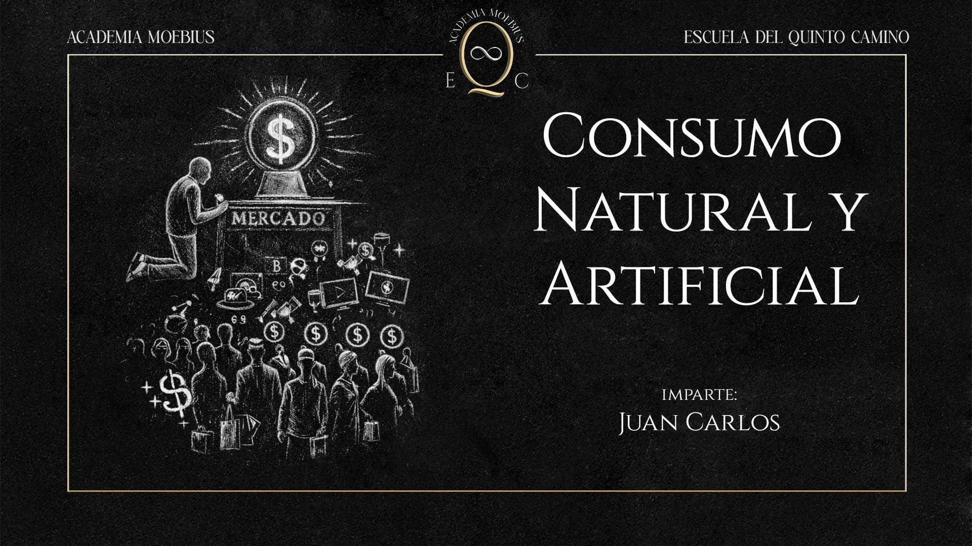 🔒 38. Consumo Natural y Artificial