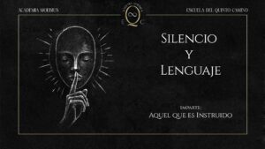 🔒 39. Silencio y Lenguaje